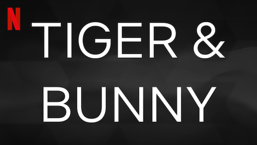 TIGER & BUNNY