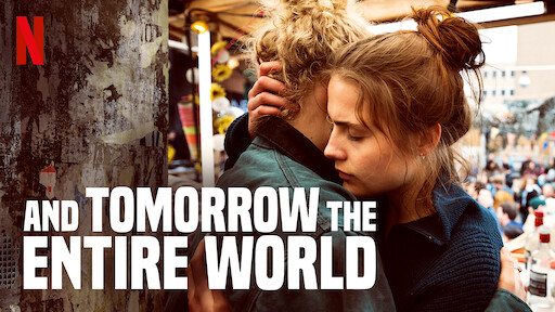 And Tomorrow the Entire World