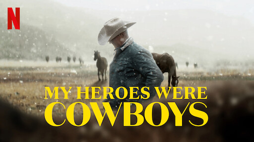 My Heroes Were Cowboys