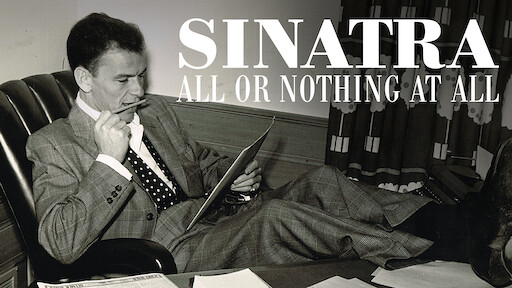 Sinatra: All or Nothing at All